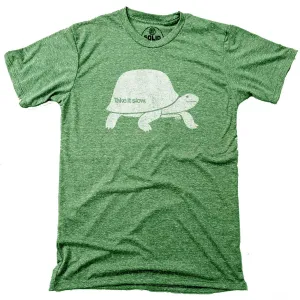 Take It Slow T-shirt
